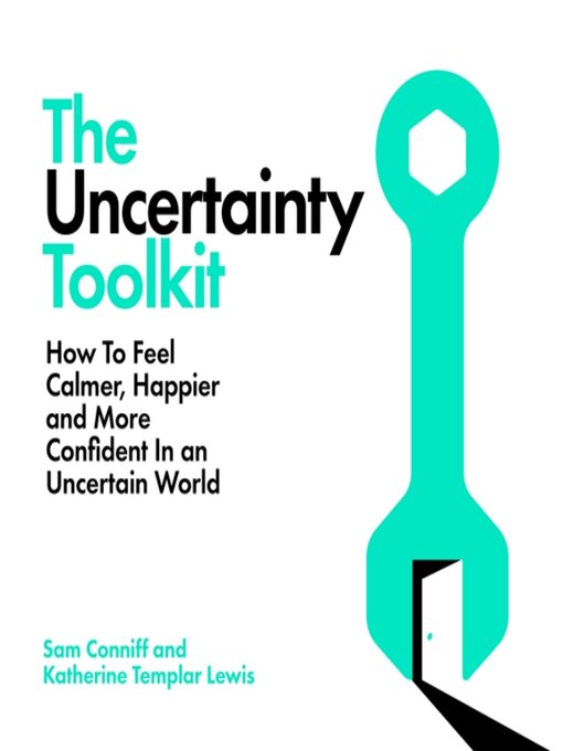Title details for The Uncertainty Toolkit by Sam Conniff - Wait list